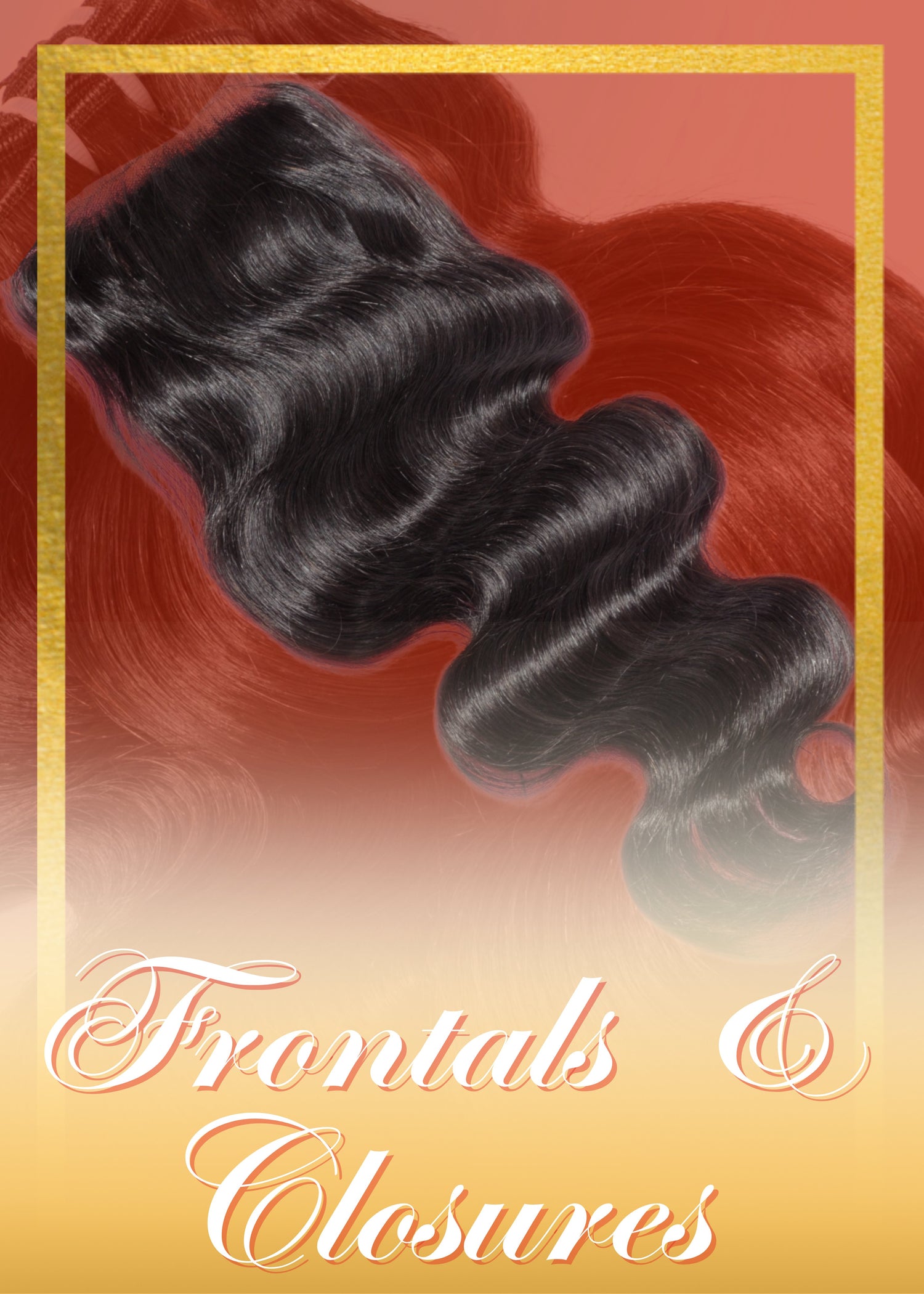 Frontals & Closures